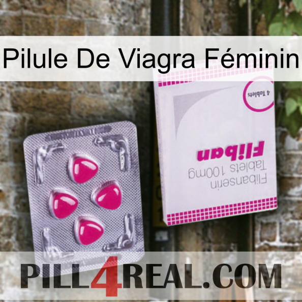 Pilule De Viagra Féminin 32